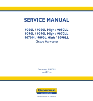New Holland 9050LL Grape Harvester Service Repair Manual Instant Download