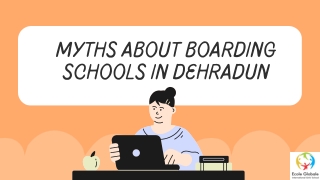 Myths About Boarding Schools in Dehradun