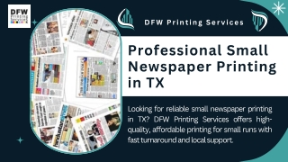 Professional Small Newspaper Printing in TX