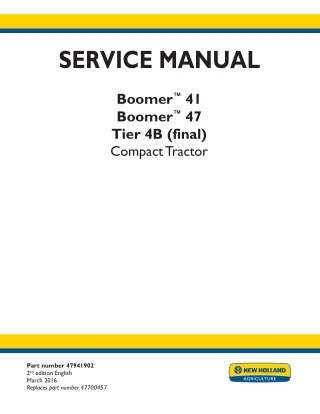 New Holland Boomer™ 47 Tier 4B (final) Compact Tractor Service Repair Manual Instant Download