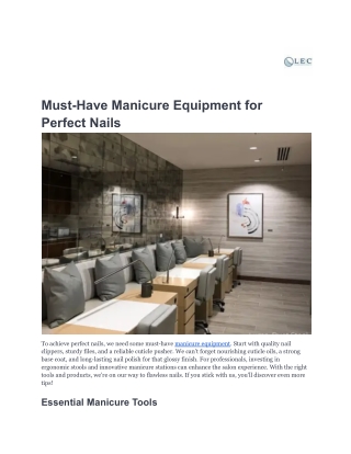 Must-Have Manicure Equipment for Perfect Nails