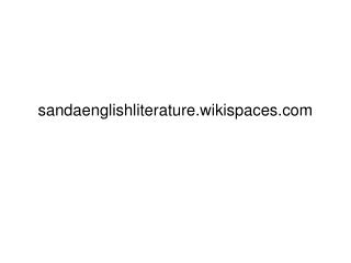 sandaenglishliterature.wikispaces.com
