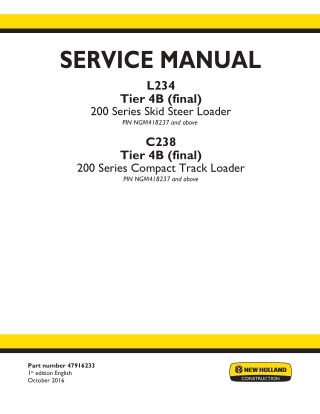 New Holland C238 TIER 4B (FINAL) Compact Track Loader Service Repair Manual Instant Download [NGM418237 - ]