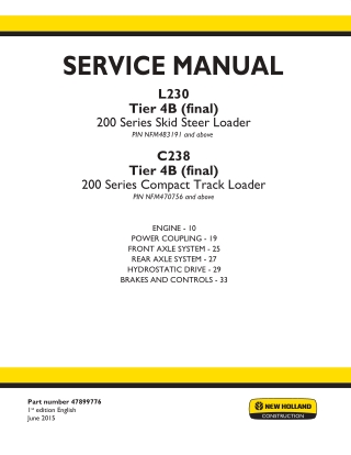New Holland C238 Tier 4B (final) Compact Track Loader Service Repair Manual Instant Download PIN NFM470756 and above
