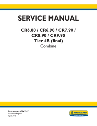 New Holland CR9.90 Tier 4B (final) Combine Service Repair Manual Instant Download