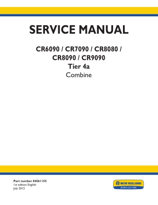 New Holland CR7090 Tier 4a Combine Service Repair Manual Instant Download