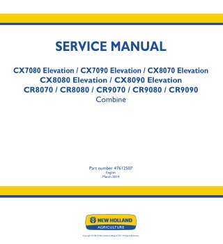 New Holland CR8070 Combine Harvesters Service Repair Manual Instant Download