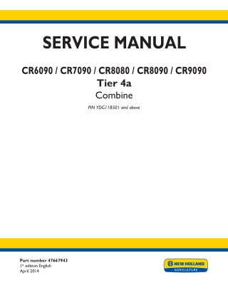 New Holland CR8090 Tier 4a Combine Service Repair Manual Instant Download 2