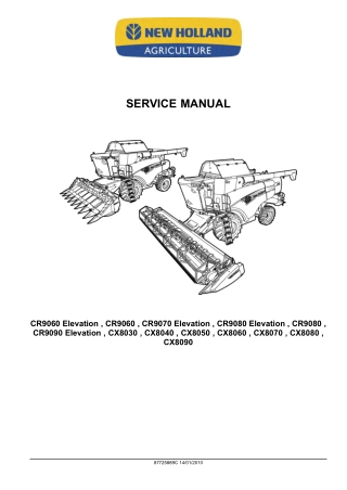 New Holland CR9090 Elevation Combine Harvesters Service Repair Manual Instant Download