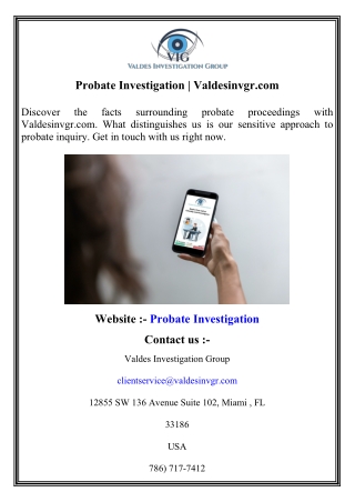 Probate Investigation   Valdesinvgr.com