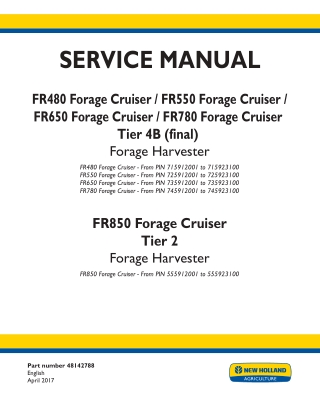 New Holland FR850 Forage Cruiser Tier 2 Forage Harvester Service Repair Manual Instant Download