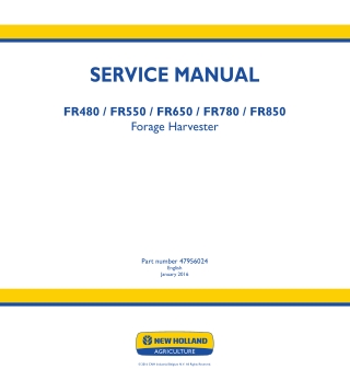 New Holland FR850 Forage Harvester Service Repair Manual Instant Download 2