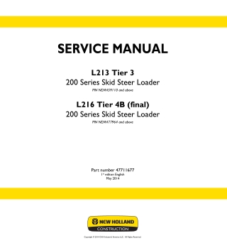 New Holland L213 Tier 3 Skid Steer Loader Service Repair Manual Instant Download PIN NEM459110 and above