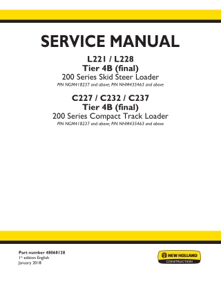 New Holland L228 TIER 4B (FINAL) Skid Steer Loader Service Repair Manual Instant Download [NGM418237 - ]
