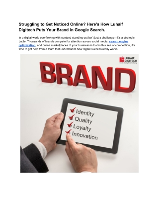 Struggling to Get Noticed Online Here’s How Luhaif Digitech Puts Your Brand in the Spotlight