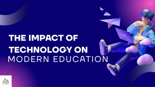 The Impact of Technology on Modern Education