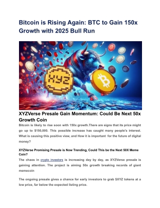 Bitcoin is Rising Again_ BTC to Gain 150x Growth with 2025 Bull Run