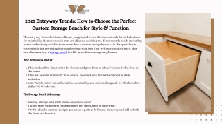 2025 Entryway Trends: How to Choose the Perfect Custom Storage Bench for Style