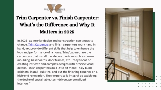 Trim Carpenter vs. Finish Carpenter What’s the Difference and Why It Matters in 2025