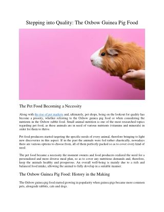 Stepping into Quality: The Oxbow Guinea Pig Food
