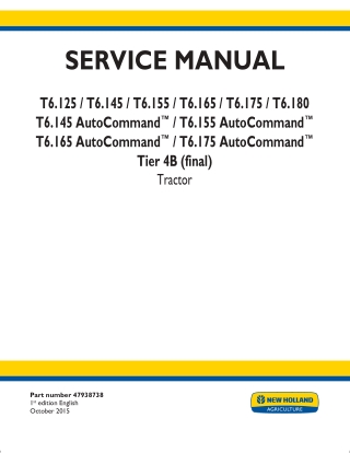 New Holland T6.180 AutoCommand™ Tier 4B (final) Tractor Service Repair Manual Instant Download 2