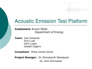 Acoustic Emission Test Platform