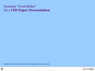 Example “Good Slides” for a CHI Paper Presentation