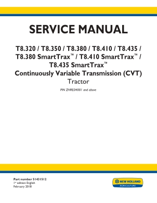 New Holland T8.410 SmartTrax™ Continuously Variable Transmission (CVT) Tractor Service Repair Manual Instant Download 1