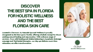 Discover the Best Spa in Florida for Holistic Wellness and the Best Florida Skin Care – Au Naturale Spa and Wellness