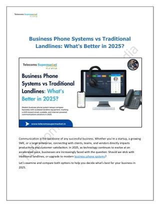 Business Phone Systems vs Traditional Landlines: What's Better in 2025?