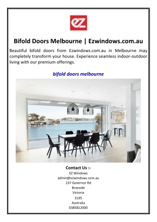 Bifold Doors Melbourne  Ezwindows.com.au
