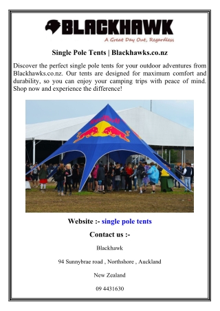Single Pole Tents   Blackhawks.co.nz