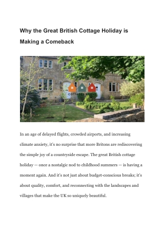 Why the Great British Cottage Holiday is Making a Comeback