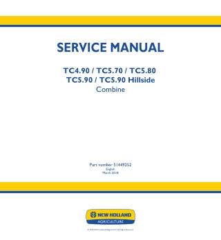 New Holland TC5.90 Hillside FPT NEF 6 STAGE IV Combine Harvester Service Repair Manual Instant Download