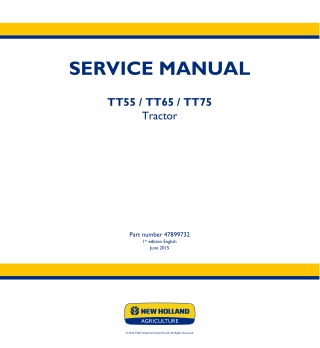 New Holland TT65 Tier3 engine, 2WD Tractor Service Repair Manual Instant Download