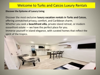 Turks and Caicos Luxury Rentals – Experience Island Living at Its Finest