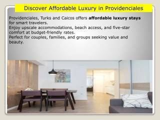Affordable luxury stays in Providenciales