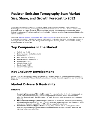 Positron Emission Tomography Scan Market Dynamics: Key Drivers, Challenges