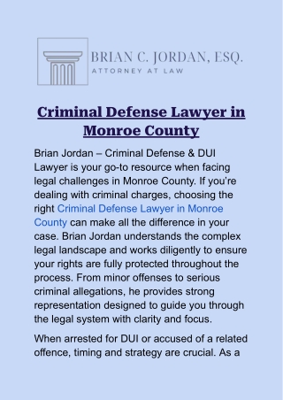Criminal Defense Lawyer in Monroe County: Defend Your Case with Brian Jordan