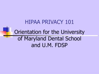 HIPAA PRIVACY 101