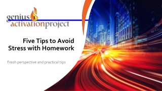 Five Tips to Avoid Stress with Homework