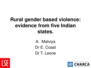 Rural gender based violence: evidence from five Indian states.