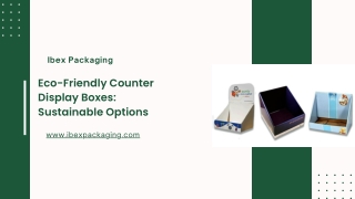 Eco-Friendly Counter Display Boxes Sustainable Options