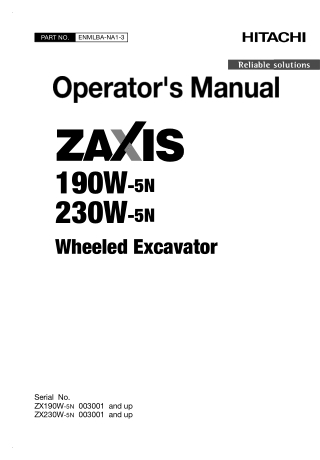 Hitachi Zaxis ZX190W-5N ZX230W-5N Wheeled Excavator Operator’s Manual Instant Download (Part No.ENMLBA-NA1-3)