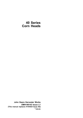 John Deere 40 Series Corn Heads Operator’s Manual Instant Download (Publication No.omh146143)