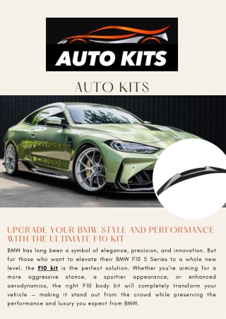 Upgrade Your BMW Style and Performance with the Ultimate F10 Kit