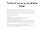 Car Repair work Idea You Had to Know