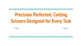 Precision Perfected_ Cutting Scissors Designed for Every Task