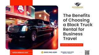 The Benefits of Choosing a Black Truck Rental for Business Travel