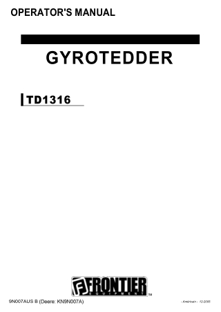 John Deere Frontier TD1316 Gyrotedder Operator’s Manual Instant Download (Publication No. KN9N007A)